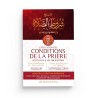 Explication des conditions de la prière, ses piliers & ses obligations - Abdul Muhsin al Badr - Editions Imam Malik