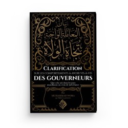 Clarification sur les comportements à avoir vis-à-vis des gouverneurs - Muhammad Wora - Editions Taous