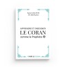 APPRENDRE ET ENSEIGNER LE CORAN COMME LE PROPHÈTE - Karim Gallouze - Vivre le coran