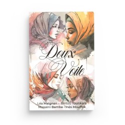 Doux Voile - Léa Maignan, Bintou Tounkara, Masséni Bamba, Inès Mouffok - Edition Nafsi