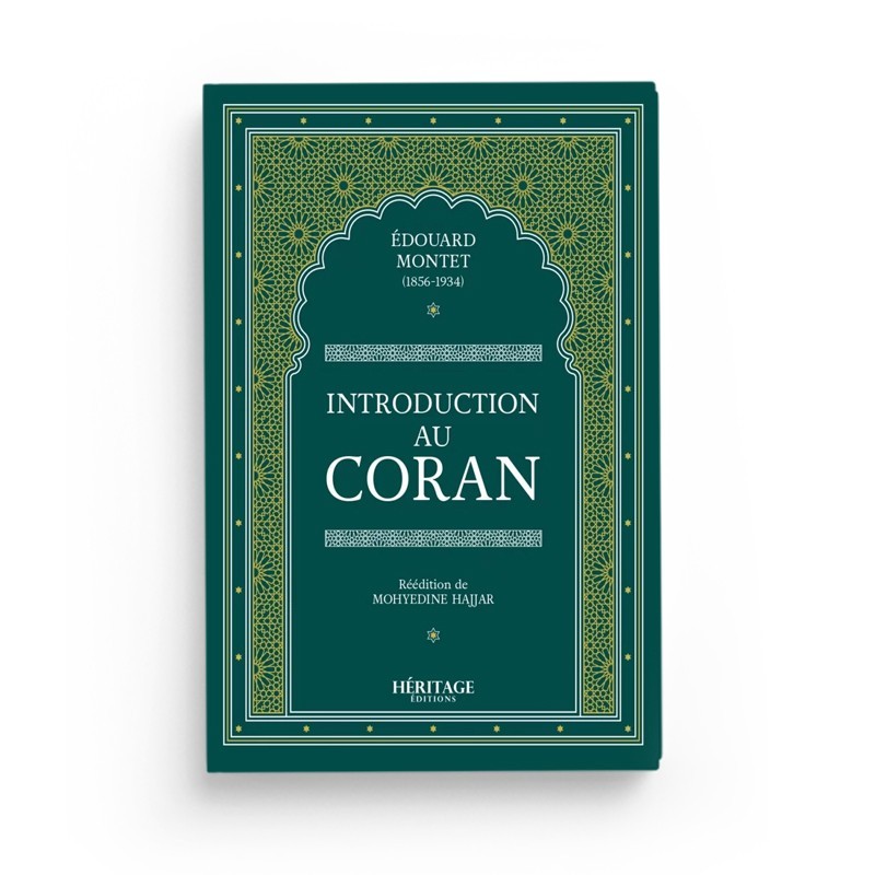 Introduction au Coran - Édouard Montet - Editions Héritage