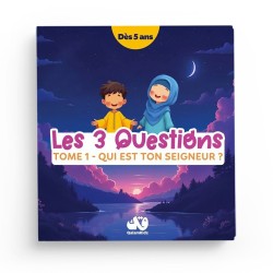 Les 3 questions - Tome 1 : Qui est ton Seigneur ? - Qalamkidz