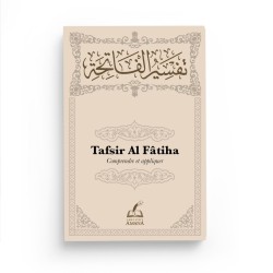 Tafsir Al Fâtiha : comprendre et appliquer - Institut Amana