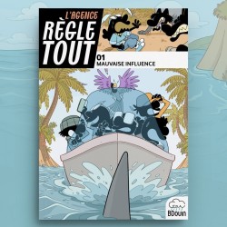 Agence Règle Tout, Mauvaise influence Tome 1 - BDouin - Muslim Show