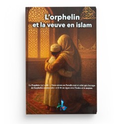 L'orphelin et la veuve en Islam - Noureddine Belkheir - Editions Universel