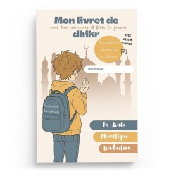 Mon livret de dhikr - Invocations islamiques du matin et du soir pour enfants et adolescents - Version Garçon - Wijabi Story
