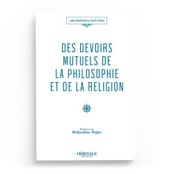 Des devoirs mutuels de la philosophie et de la religion - Jules Barthelemy-Saint-Hilaire - Editions Héritage
