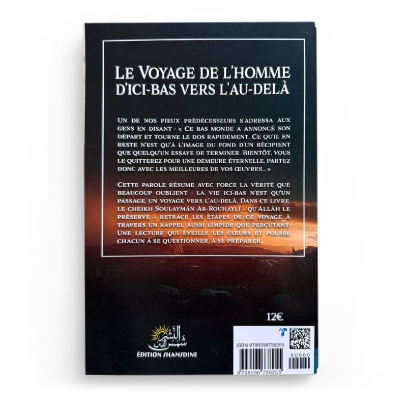 Le voyage de l’homme d’ici-bas vers l’au-delà - Cheikh Souleymân Ar-Rouhaylî - Edition Shamsdine