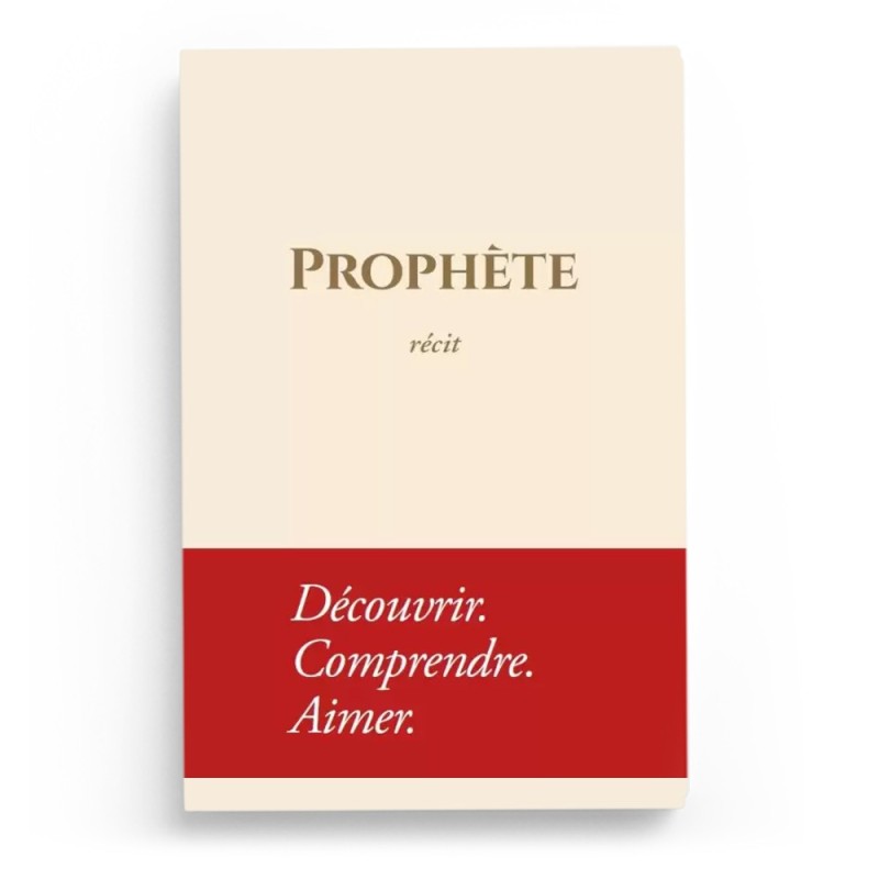 Prophète Récit - Souple - Editions Tawbah
