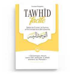 Tawhid facile - Zouhaier Razgallah - Al Bayyinah