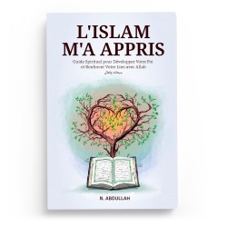 L'Islam M'a Appris - N. Abdullah