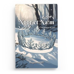 Noor et Naïm et le Diadème de rosée - Tome 2 - Hayate Haïfi