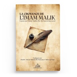 La croyance de l'Imam Malik - AL-QAYRAWANI - Éditions Imam Malik