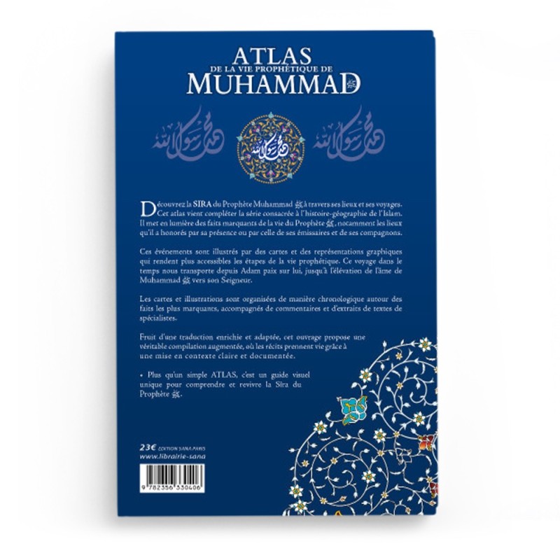 Atlas de la Vie Prophétique - Muhammad Chawqi Abu Khalil - Editions Sana
