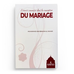 Erreurs commises dans la conception du Mariage - Muhammed Ibn Ibrahim Al Hamad - Éditions Assia