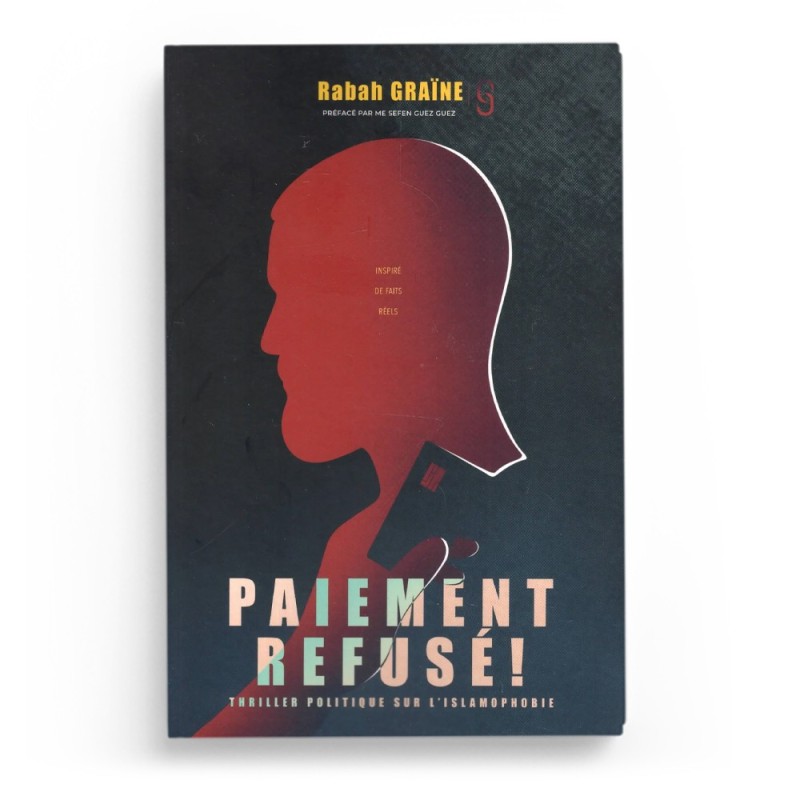 Paiement refusé ! - Rabah Graïne - Editions Sanad Press