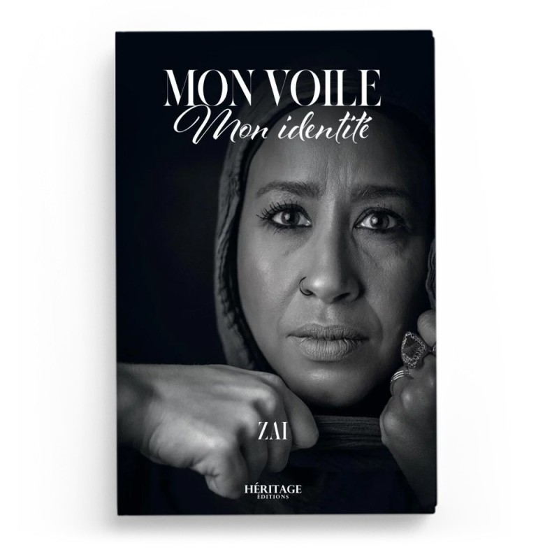 Mon voile, mon identité - Zai - Editions Héritage