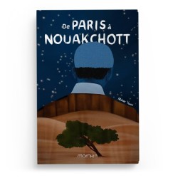 De Paris à Nouakchott - Maher Yvant - Momkin