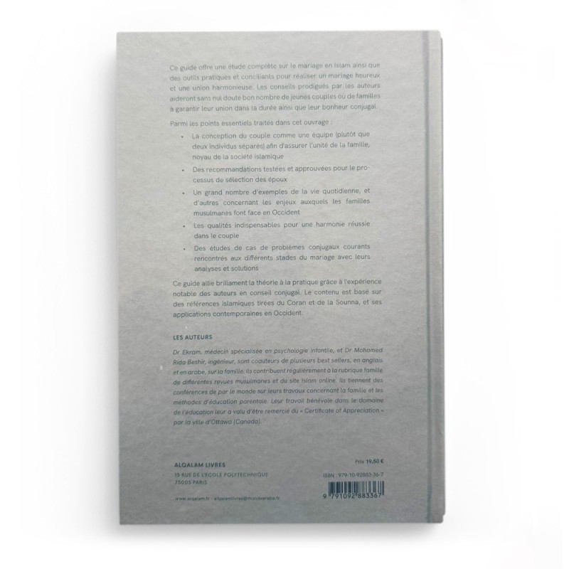 Le guide du Mariage Heureux en Islam - Dre Ekram et Dr Mohamed Rida Beshir - Editions Al Qalam