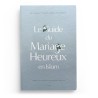 Le guide du Mariage Heureux en Islam - Dre Ekram et Dr Mohamed Rida Beshir - Editions Al Qalam