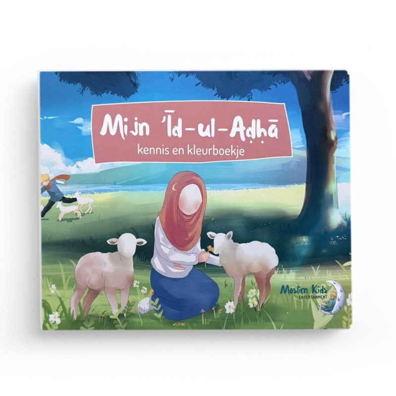 Mijn ‘Id-ul-Adha kennis- en kleurboekje - Moslim Kids Entertainment