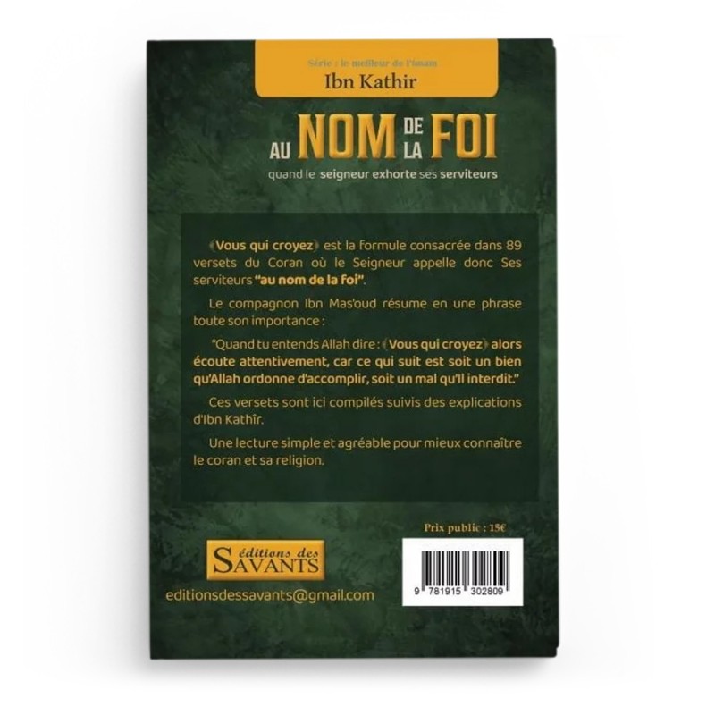 Au nom de la foi - Ibn Kathir - Editions des Savants