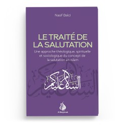 Le traité de la salutation - Nasif Balci - Al Bayyinah