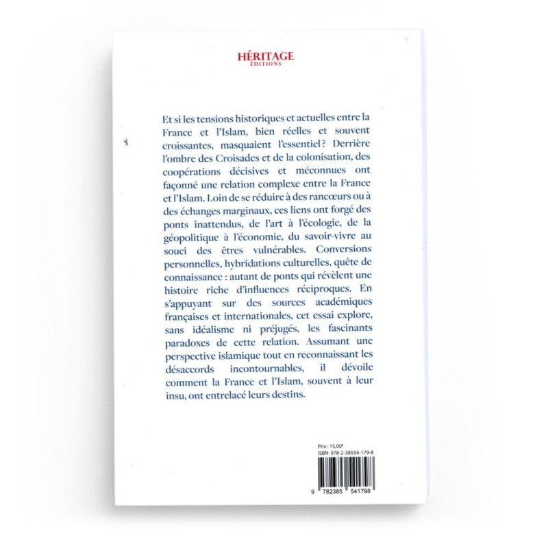 Les ponts entre la France & l'Islam - Alex Grandeau-Tzitronn - Editions Héritage