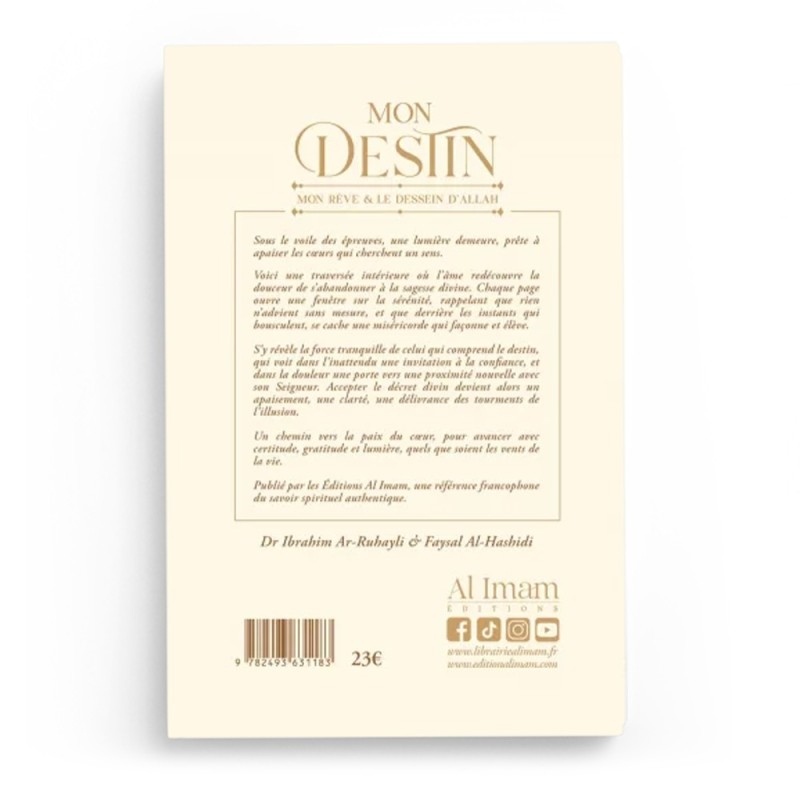 Mon Destin - Ibrahim Ar-Ruhayli et Faysal Al-Hashidi -  éditions al imam