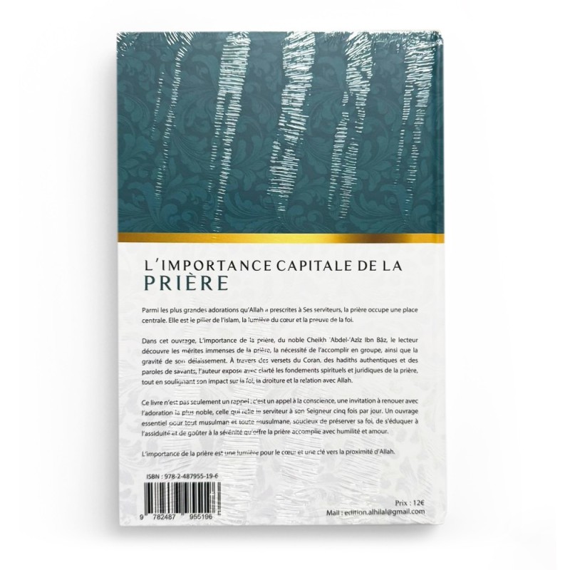 L’importance capitale de la prière - Abd Ar-Razzâq Al-Badr - Édition Al Hilal