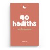 40 hadiths sur les parents - Anissa Editions