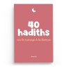 40 hadiths sur le mariage et le divorce - Anissa Editions