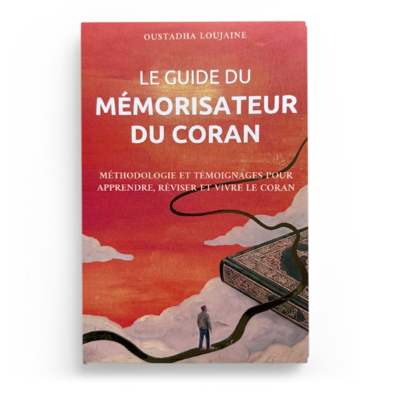 Le guide du mémorisateur du Coran - Oustadha Loujaine - Dar Al Qira'at