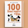 Guide illustré des 100 bonnes manières en Islam - BDouin - Muslim Show
