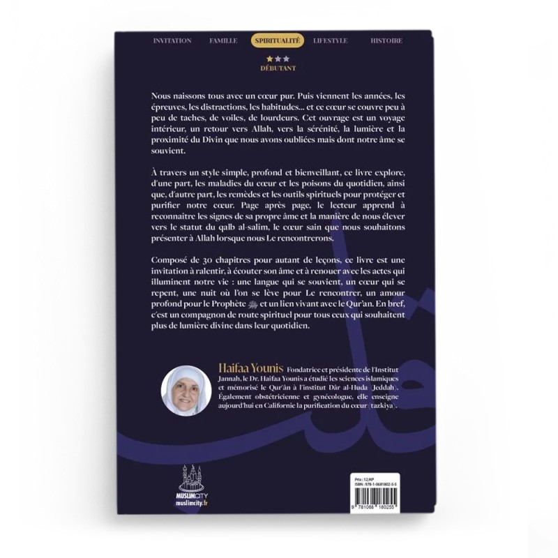 Mon cher cœur : 30 conseils pour comprendre et purifier notre cœur - Haifaa Younis - Editions MuslimCity