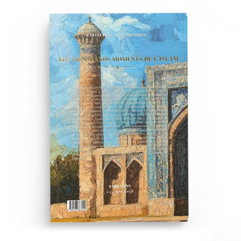 LES 101 GRANDS MOMENTS DE L’ISLAM - RENAUD KINGLER - SARRAZINS