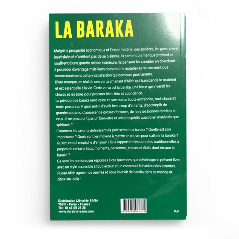 La Baraka (La Bénédiction): Comment L'avoir Dans Son Temps, Dans Ses Biens, Et Dans Toutes Ses Affaires? - Editions Al madina