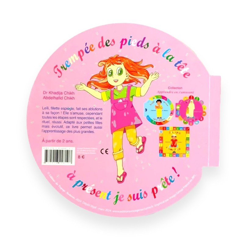 Leïli fait ses ablutions, à sa façon ! - J’apprends les ablutions - Dr Khadija Chikh - Editions Voyage nocturne