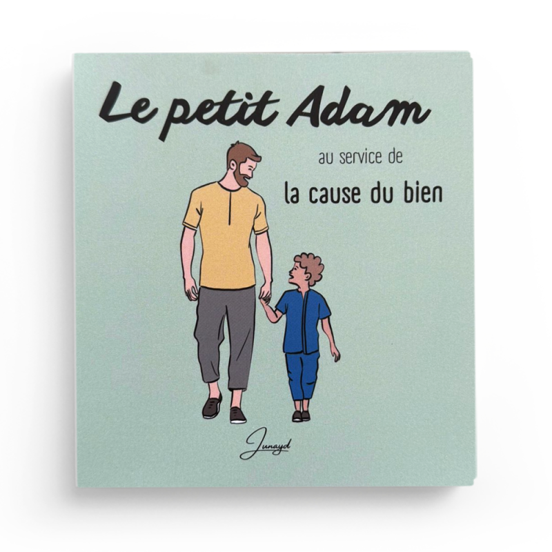 Le petit Adam au service de la cause du bien - Junayd