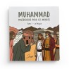 MUHAMMAD MISÉRICORDE POUR LES MONDES  Tome 1 – La Mecque - Junayd