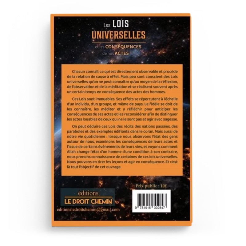 Les lois universelles et les conséquences de nos actes - Sa'd Ash Shatri - Editions Le Droit Chemin