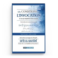 Les conditions de l'invocation - Sa'id Al Qahtani - DAR AL MUSLIM