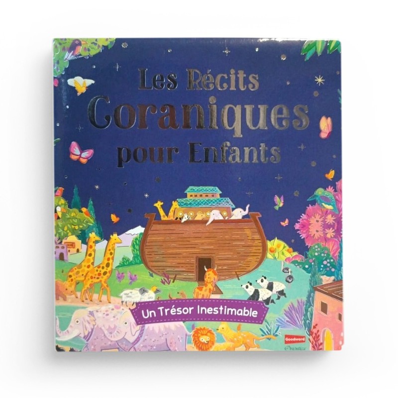 Les Récits Coraniques pour Enfants - Un trésor inestimable - Orientica