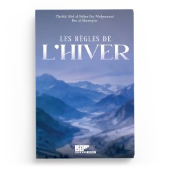 Les règles de l'hiver - cheikh al-Shuway‘ar - Islam Way