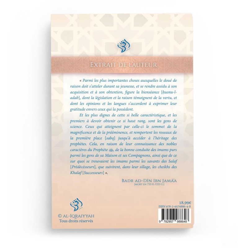 Tadhkirat as-Sāmi` sur les règles de conduite du savant et de l’étudiant - Badr al-Dīn Ibn Jamā‘a - Editions Al-Iqraiyyah