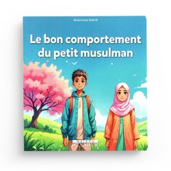 Le bon comportement du petit musulman - Abderrazak Mahri - ennour