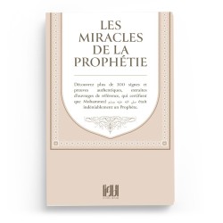 Les miracles de la Prophétie - Editions At-Tawil