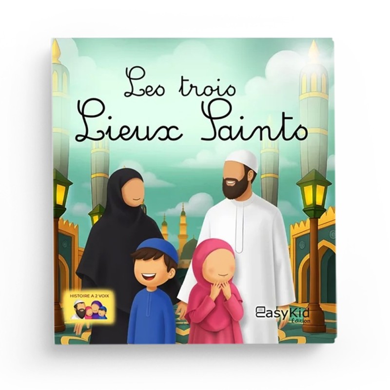 Les trois lieux saints - Easydin Edition