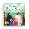 Les trois lieux saints - Easydin Edition