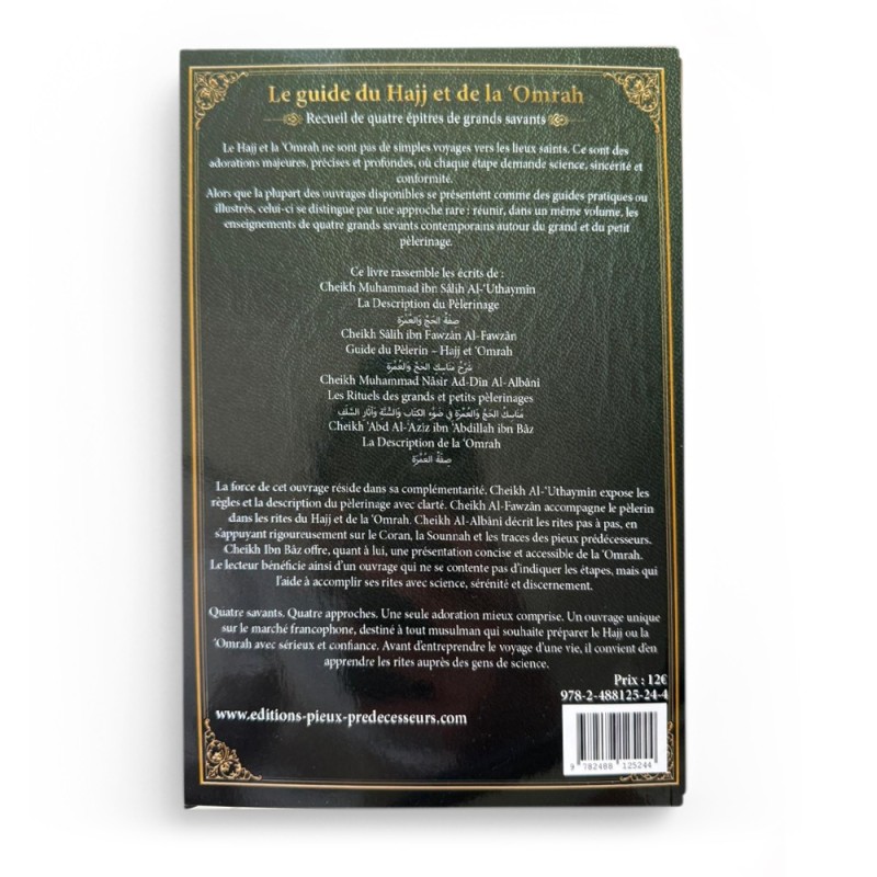 Le guide du Hajj et de la ‘Omrah – Cheikh Al-‘Utheymîn, Al-Fawzân, Al-Albânî, Ibn Bâz - Éditions Pieux Prédécesseurs
